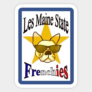 Les Maine State Frenchies Sticker